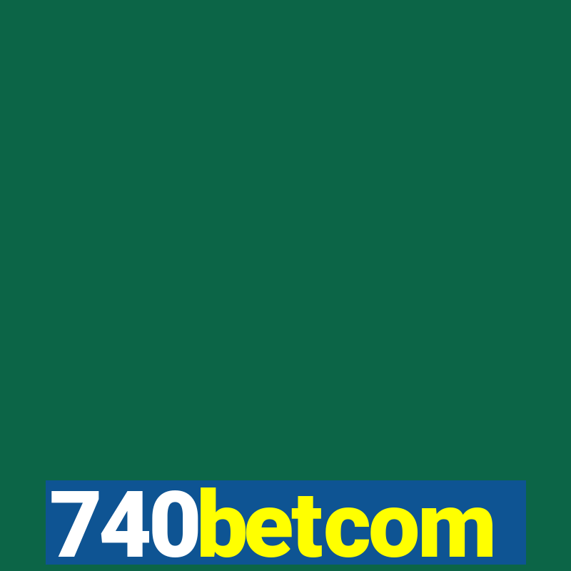 740betcom