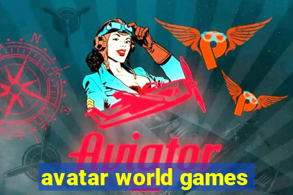 avatar world games