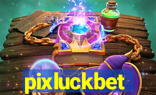 pixluckbet