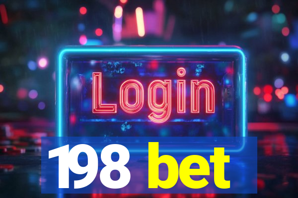 198 bet