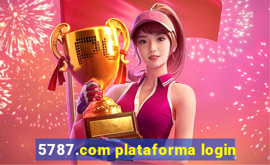 5787.com plataforma login