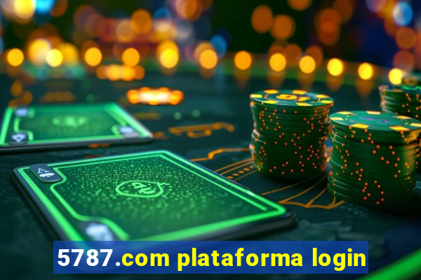 5787.com plataforma login