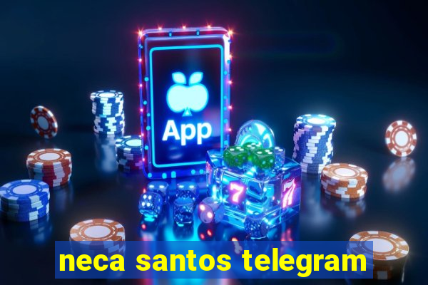 neca santos telegram