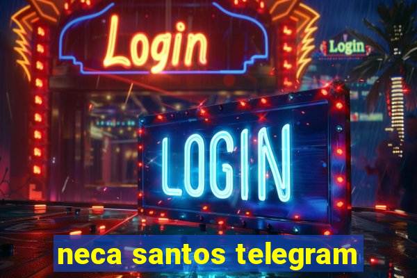 neca santos telegram