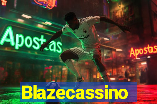 Blazecassino