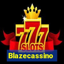 Blazecassino