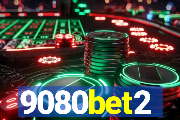 9080bet2