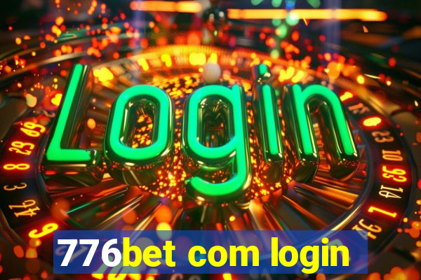 776bet com login