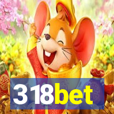 318bet