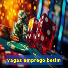 vagas emprego betim