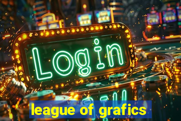 league of grafics