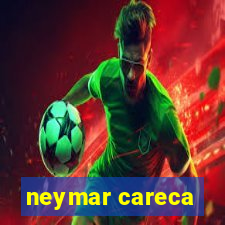 neymar careca