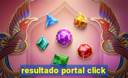 resultado portal click