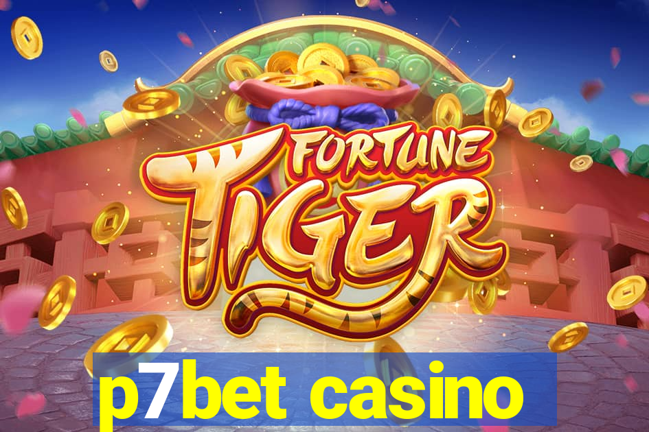 p7bet casino