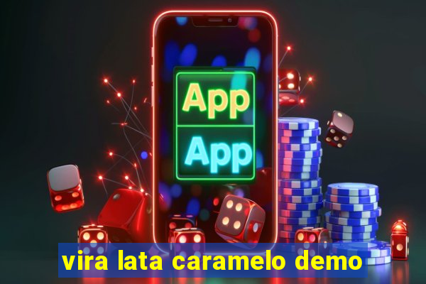 vira lata caramelo demo