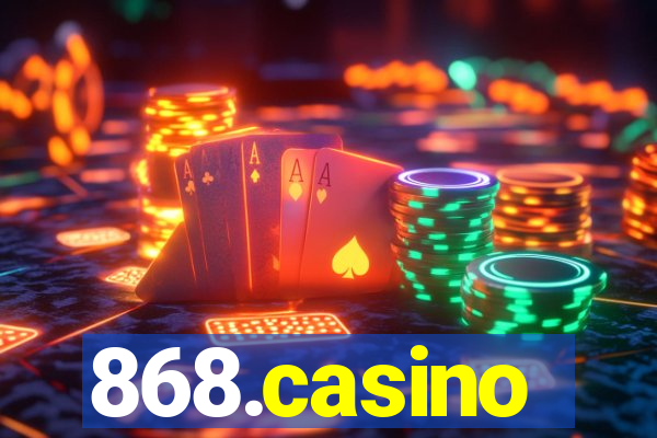 868.casino