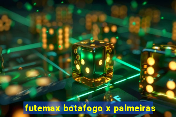 futemax botafogo x palmeiras