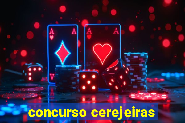 concurso cerejeiras