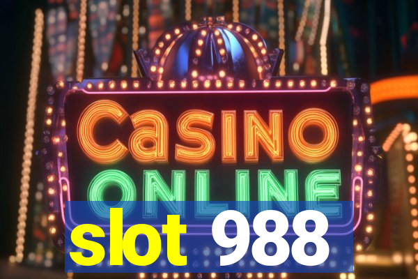 slot 988