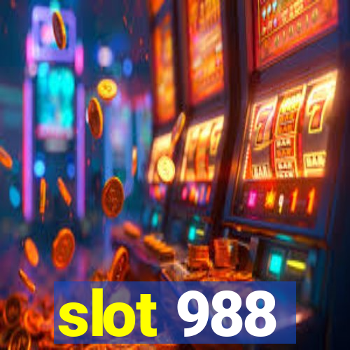 slot 988