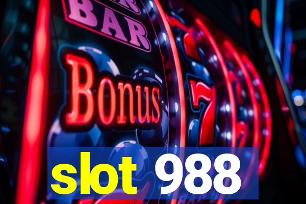 slot 988