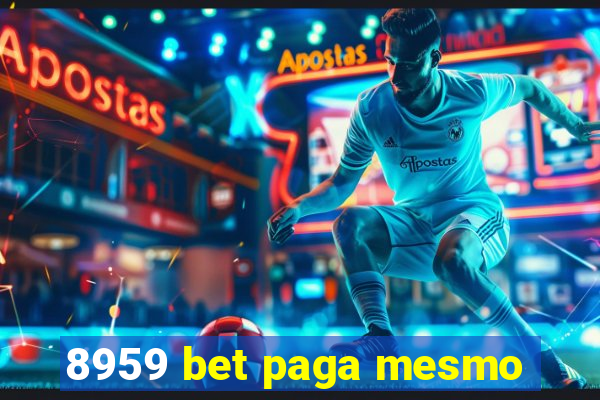 8959 bet paga mesmo