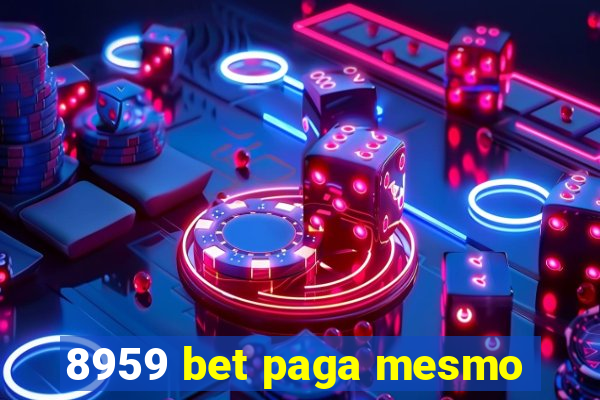 8959 bet paga mesmo