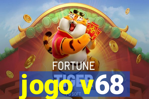 jogo v68