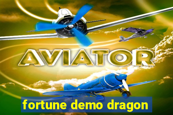 fortune demo dragon