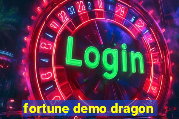 fortune demo dragon