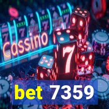 bet 7359