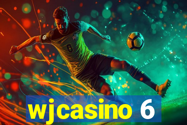 wjcasino 6