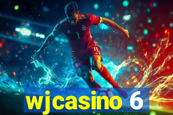 wjcasino 6