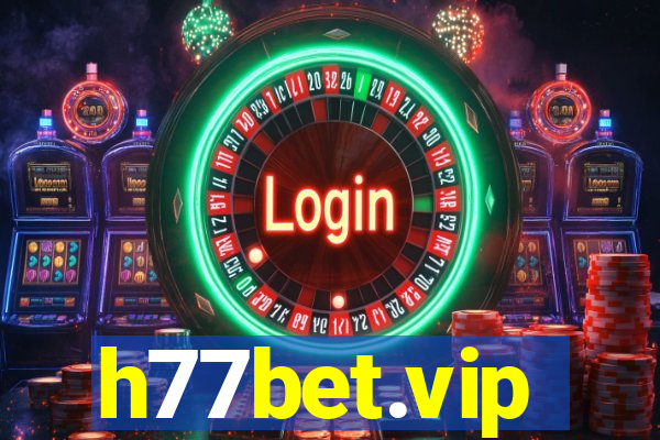 h77bet.vip