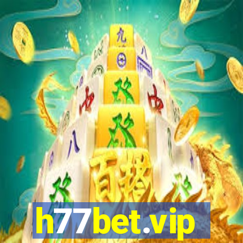 h77bet.vip