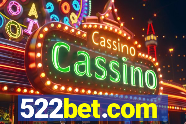 522bet.com