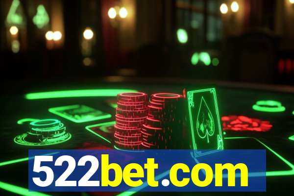 522bet.com