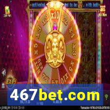 467bet.com