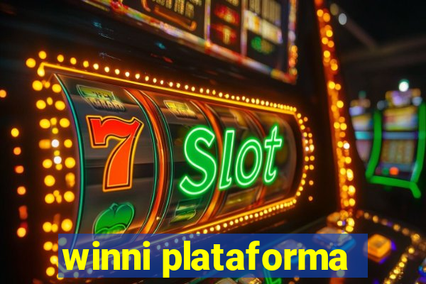 winni plataforma