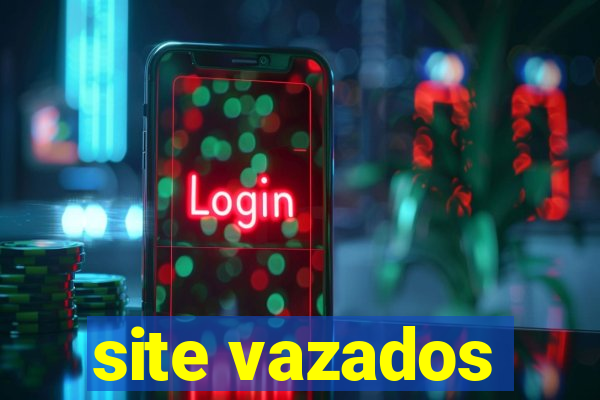 site vazados