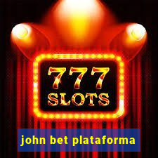 john bet plataforma