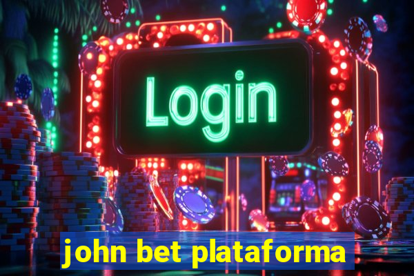 john bet plataforma