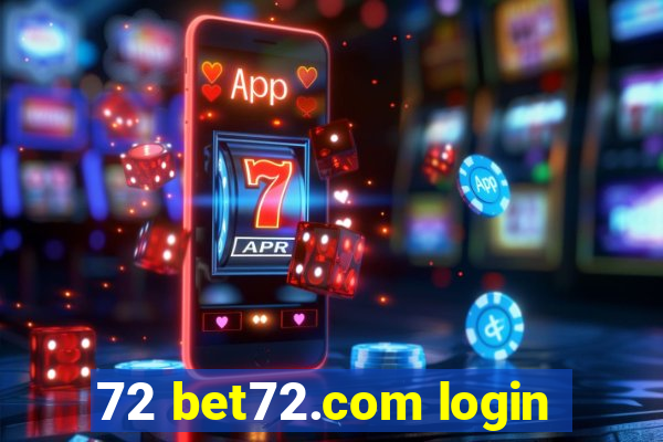 72 bet72.com login