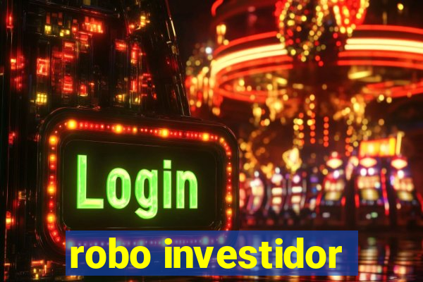 robo investidor