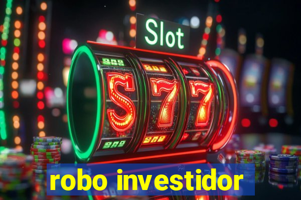 robo investidor