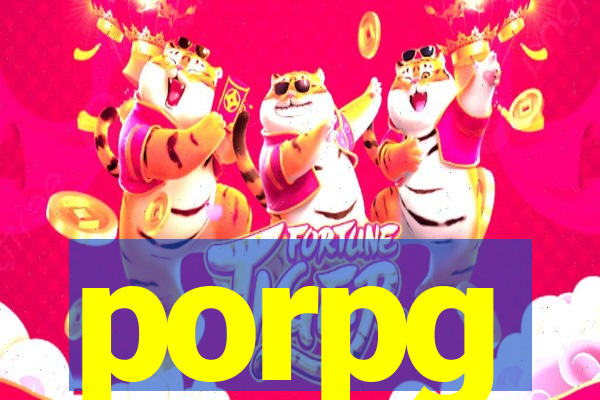 porpg