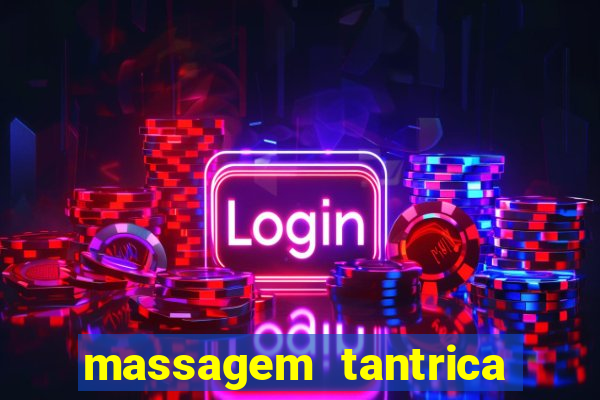 massagem tantrica porto alegre