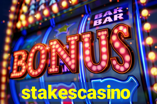 stakescasino