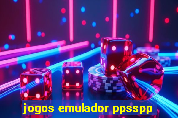 jogos emulador ppsspp