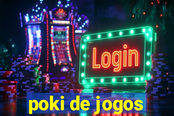 poki de jogos